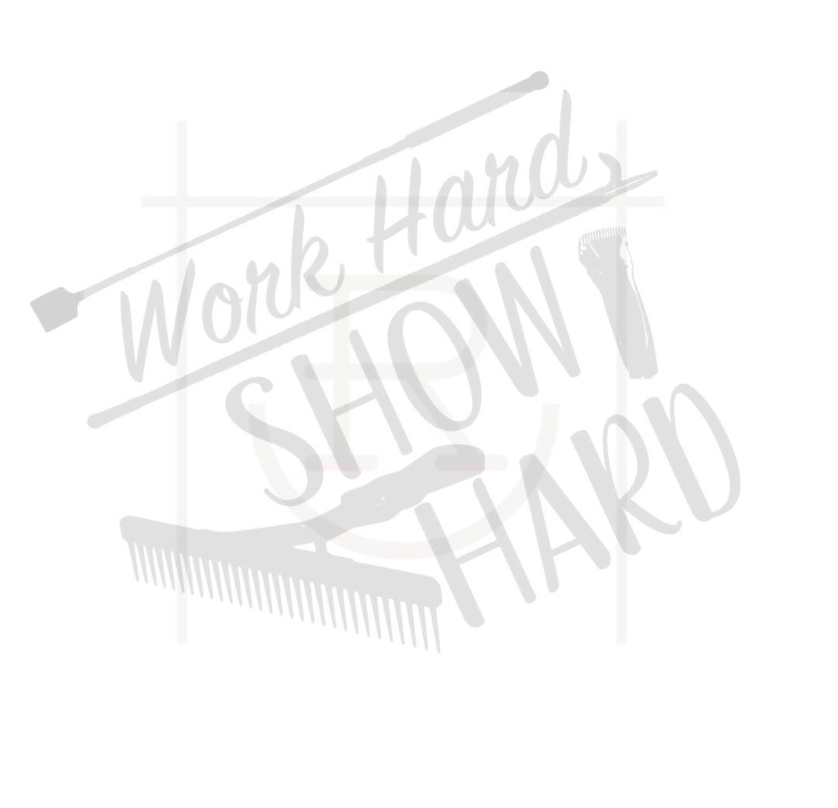 Work Hard Show Hard Preorder Youth & Adult