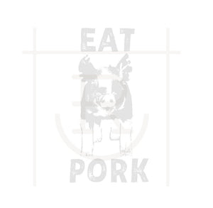 Eat Pork Preorder