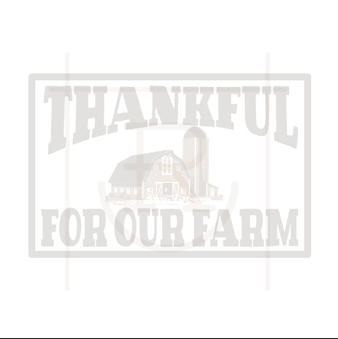 Thankful For Our Farm Preorder
