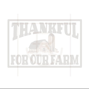 Thankful For Our Farm Preorder